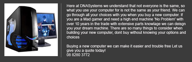 Here at DNASystems we understand that not everyone is the same, so 